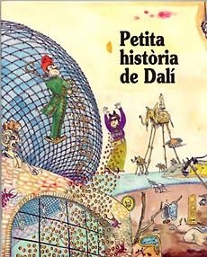 PETITA HISTORIA DE DALI | 9788483342909 | FORNES GILI, EDUARD & BAYES, PILARIN