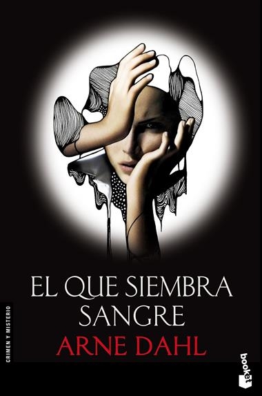 EL QUE SIEMBRA SANGRE | 9788423345984 | DAHL, ARNE