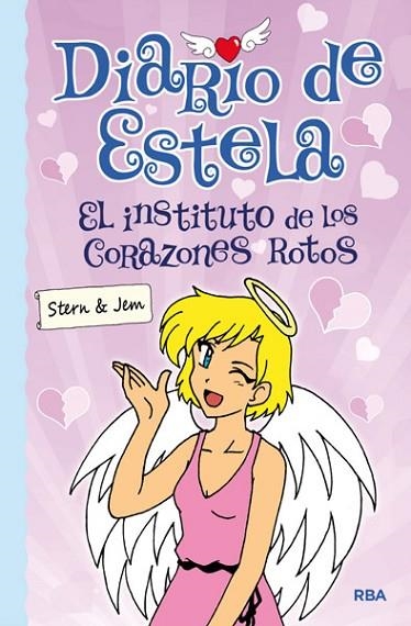 EL INSTITUTO DE LOS CORAZONES ROTOS | 9788427204058 | STERN & JEM