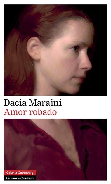 AMOR ROBADO | 9788415472780 | DACIA MARAINI