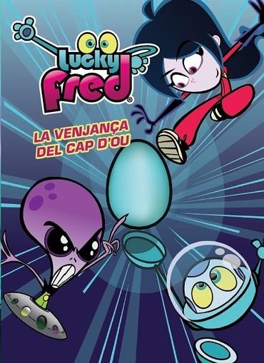 LUCKY FRED. LA VENJANÇA DEL CAP D'OU | 9788415697572 | VVAA