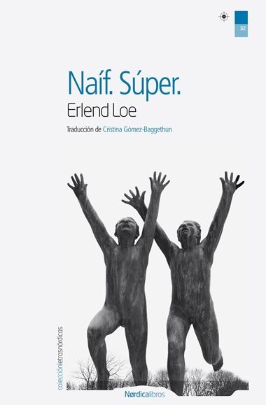 NAIF. SUPER | 9788415717317 | LOE, ERLEND