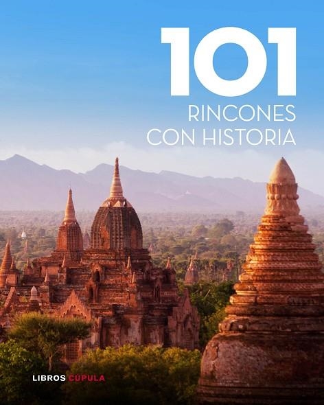 101 RINCONES CON HISTORIA | 9788448007034 | VVAA