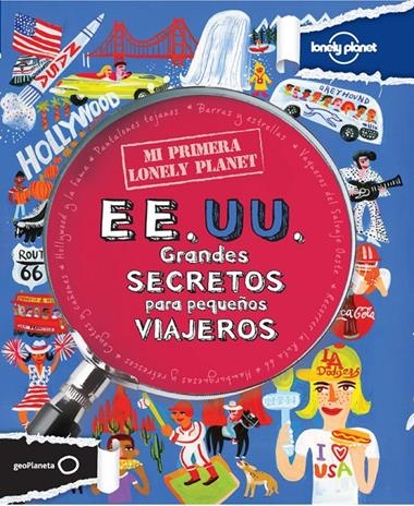 EE.UU GRANDES SECRETOS PARA PEQUEÑOS VIAJEROS | 9788408037163 | LONELY PLANET