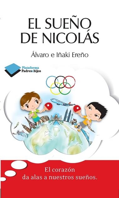 EL SUEÑO DE NICOLAS | 9788415750413 | EREÑO, ALVARO & IÑAKI