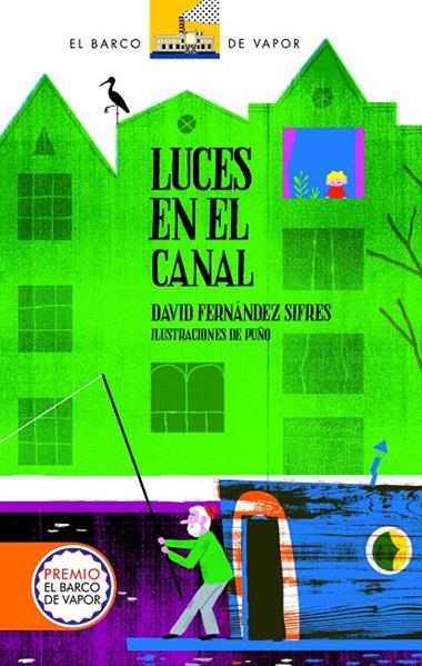 LUCES EN EL CANAL | 9788467551921 | FERNANDEZ SIFRIES, DAVID