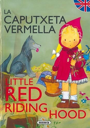 CAPUTXETA VERMELLA/LITTLE RED RIDING HOOD | 9788430525317
