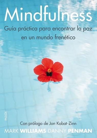 MINDFULNESS GUIA PRACTICA | 9788449328688 | PENMAN & WILLIAMS