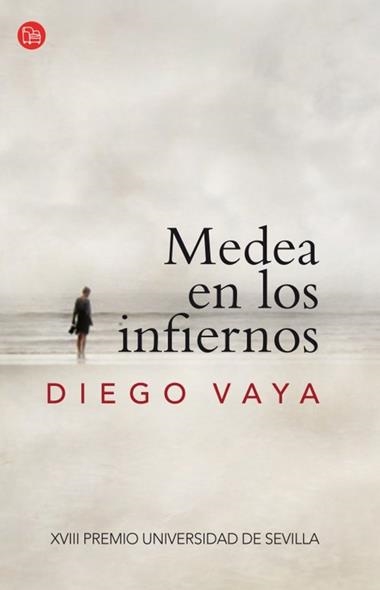 MEDEA EN LOS INFIERNOS | 9788466327305 | VAYA, DIEGO