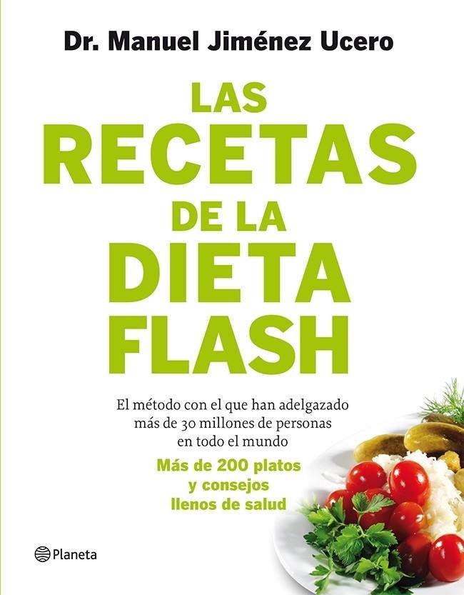 LAS RECETAS DE LA DIETA FLASH | 9788408105787 | JIMENEZ UCERO, MANUEL