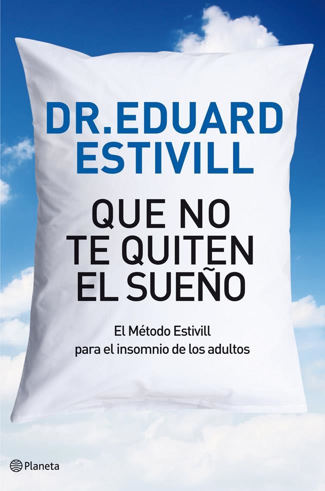 QUE NO TE QUITEN EL SUEÑO | 9788408004813 | STIVILL, EDUARD