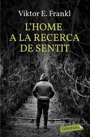 L'HOME A LA RECERCA DEL SENTIT | 9788499301143 | VIKTOR E FRANKL