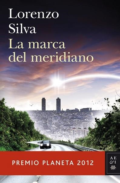 MARCA DEL MERIDIANO, LA | 9788408031239 | LORENZO SILVA