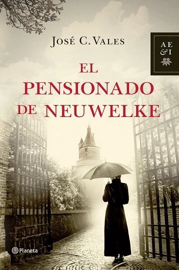 EL PENSIONADO DE NEUWELKE | 9788408035374 | VALES, JOSE C.