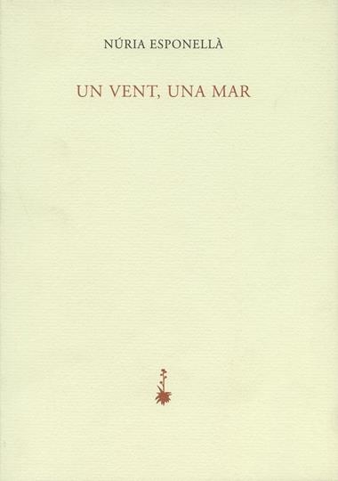 UN VENT UNA MAR | 9788477271246 | NURIA ESPONELLA