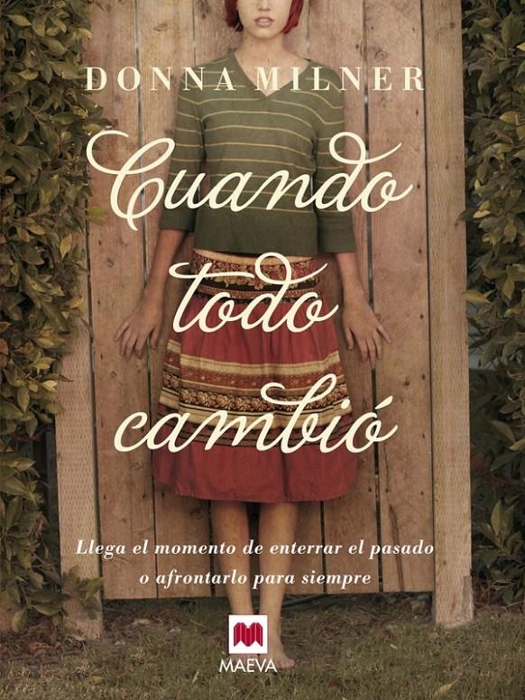 CUANDO TODO CAMBIO | 9788415120988 | MILNER, DONNA