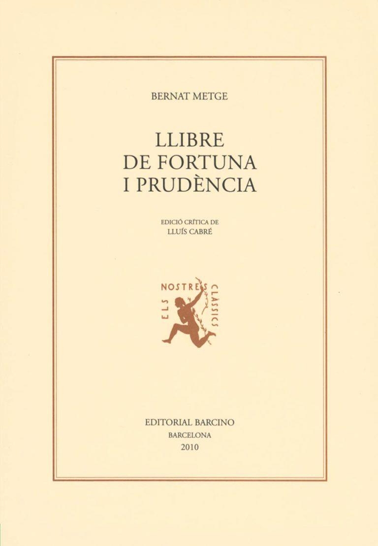 LLIBRE DE FORTUNA I PRUDENCIA | 9788472267619 | METGE, BERNAT