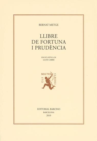 LLIBRE DE FORTUNA I PRUDENCIA | 9788472267619 | METGE, BERNAT