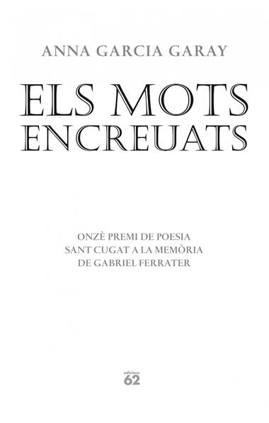 ELS MOTS ENCREUATS | 9788429770575 | GARCIA GARAY, ANNA