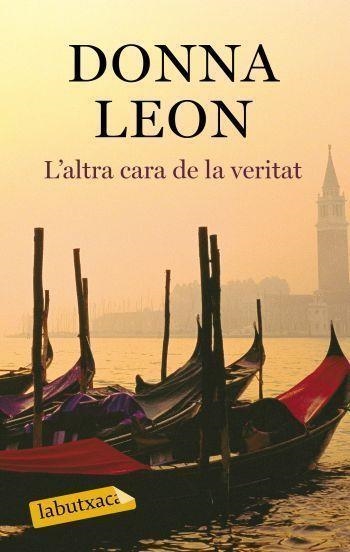 ALTRA CARA DE LA VERITAT, L' | 9788499300290 | DONNA LEON