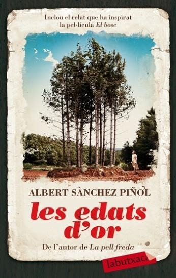 LES EDATS D'OR | 9788499300887 | ALBERT SANCHEZ PIÑOL