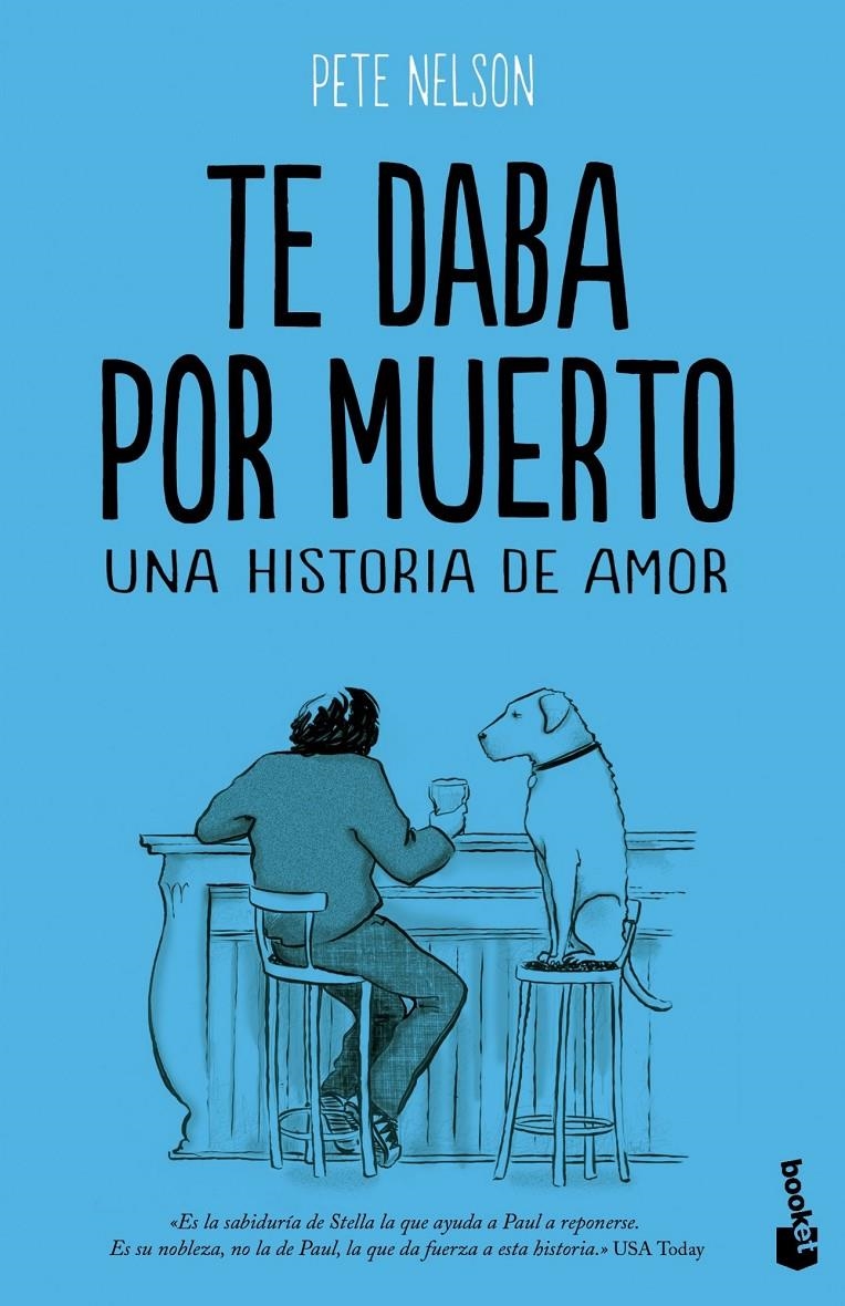 TE DABA POR MUERTO | 9788408063858 | NELSON, PETE
