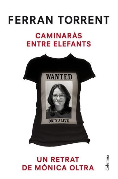 CAMINARAS ENTRE ELEFANTS | 9788466416399 | FERRAN TORRENT