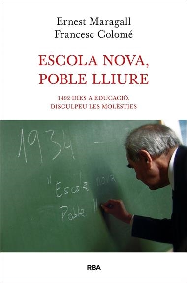 ESCOLA NOVA, POBLE LLIURE | 9788482646190 | MARAGALL, ERNEST / COLOME, FRANCESC