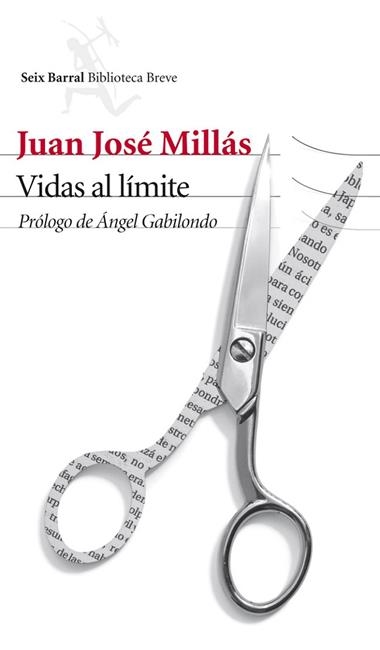 VIDAS AL LIMITE | 9788432210495 | JUAN JOSE MILLAS