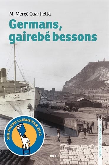 GERMANS GAIREBE BESSONS | 9788496905788 | M. MERCE CUARTIELLA