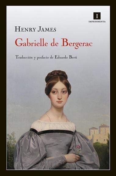 GABRIELLE DE BERGERAC | 9788415130291 | HENRY JAMES