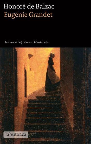 EUGENIE GRANDET | 9788499305196 | HONORE BALAZAC
