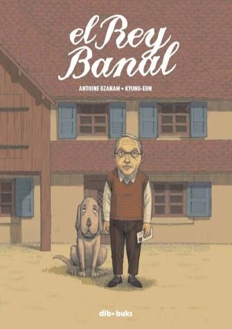 EL REY BANAL | 9788492902880 | OZANAM, ANTONIE / KYUNG-EUN