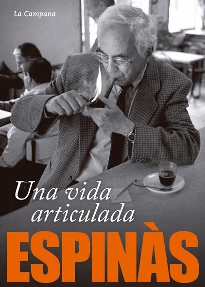 UNA VIDA ARTICULADA | 9788496735781 | ESPINAS, JOSEP MARIA