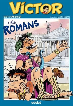 VICTOR I ELS ROMANS | 9788468302010 | MAITE CARRANZA