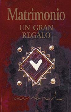 MATRIMONIO UN GRAN REGALO | 9788490103487 | VVAA