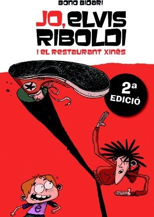 JO ELVIS RIBOLDI 2 I EL RESTAURANT XINES | 9788424636869 | BIDARI, BONO