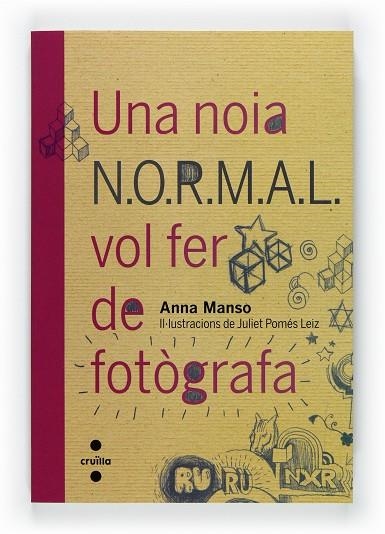 UNA NOIA NORMAL VOL FER DE FOTOGRAFA | 9788466128124 | ANNA MANSO