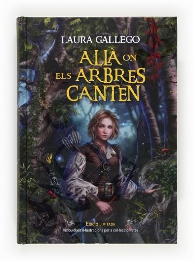ALLA ON ELS ARBRES CANTEN | 9788466131162 | LAURA GALLEGO GARCIA