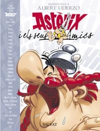 ASTERIX I ELS SEUS AMICS | 9788434506435 | VVAA HOMENATGE A URDERZO
