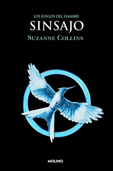 LOS JUEGOS DEL HAMBRE 03 SINSAJO | 9788427202146 | SUZANNE COLLINS