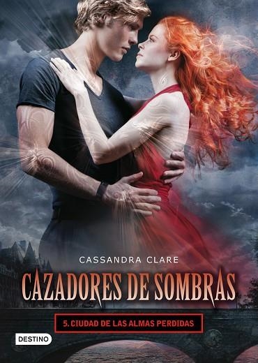 CAZADORES DE SOMBRAS 5 CIUDAD DE LAS ALMAS PERDIDAS | 9788408008125 | CASSANDRA CLARE