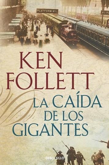 CAIDA DE LOS GIGANTES, LA | 9788490320549 | KEN FOLLETT
