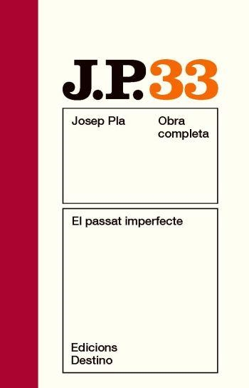 EL PASSAT IMPERFECTE OCJP 33 | 9788497101738 | PLA, JOSEP