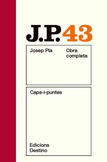 CAPS-I-PUNTES OCJP 43 | 9788497101837 | PLA, JOSEP