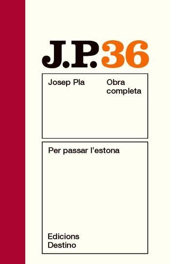 PER PASSAR L'ESTONA OCJP 36 | 9788497101769 | PLA, JOSEP
