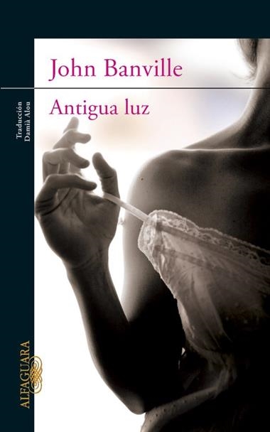 ANTIGUA LUZ | 9788420402796 | BANVILLE, JOHN