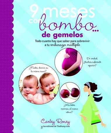 9 MESES CON BOMBO DE GEMELOS | 9788425349973 | RONEY, CARLEY