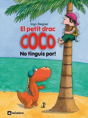 EL PETIT DRAC COCO 03 NO TINGUIS POR | 9788424633509 | INGO SIEGNER