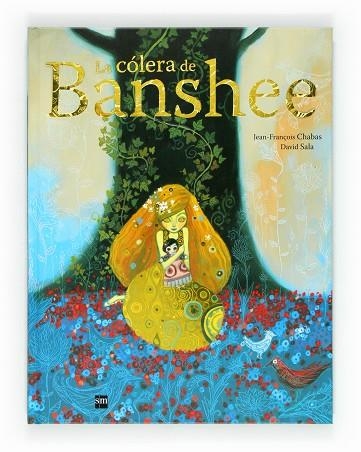 COLERA DE BANSHEE, LA | 9788467551785 | CHABAS, JEA-FRANÇOIS / SALA, DAVID